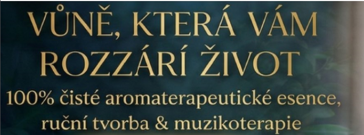 Vůně, která vám rozzáří život - 100% čisté aromaterapeutické esence, ruční tvorba